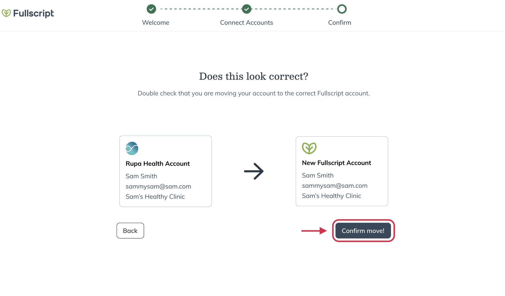 Confirmation screen showing the option to confirm your move to Fullscript.